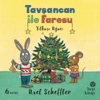 Tavsancan ile Faresu, Yilbasi Agaci - Axel Scheffler