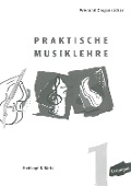 Cover-Bild zum Titel 'Praktische Musiklehre Heft1' von 'Wieland Ziegenrücker'