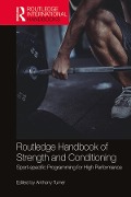 Cover-Bild zum Titel 'Routledge Handbook of Strength and Conditioning' von ''