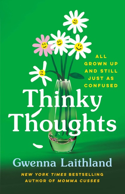 Thinky Thoughts - Gwenna Laithland