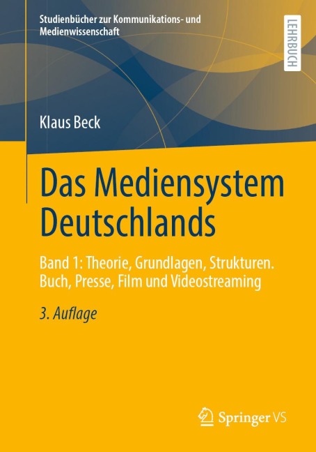 Das Mediensystem Deutschlands - Klaus Beck
