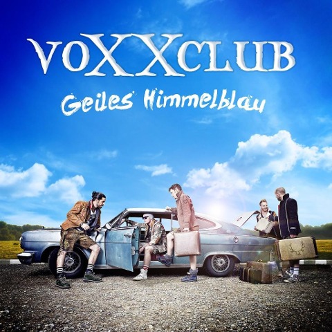 Geiles Himmelblau - Voxxclub