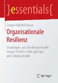 Organisationale Resilienz - Gregor Paul Hoffmann