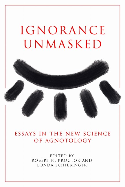 Ignorance Unmasked - 
