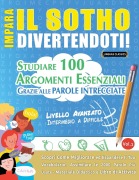 Cover-Bild zum Titel 'IMPARA IL SOTHO DIVERTENDOTI! - LIVELLO AVANZATO' von 'Lingua Classics'