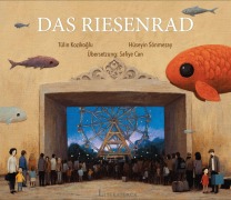 Cover-Bild zum Titel 'Das Riesenrad' von 'Tülin Kozikoglu'