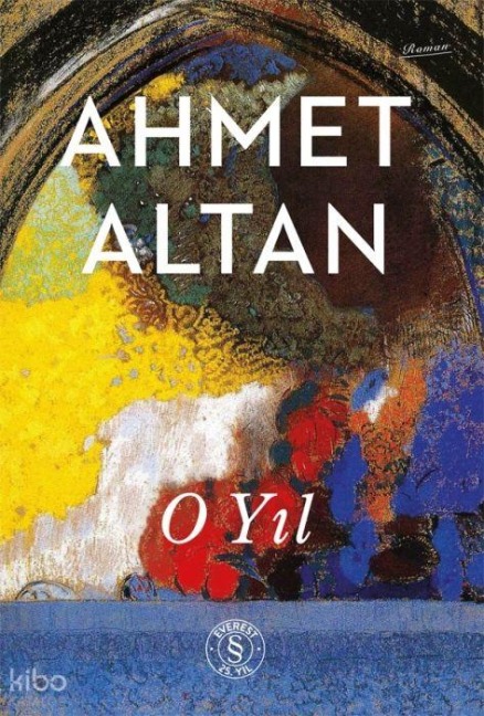 O Yil - Ahmet Altan