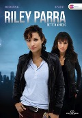 Cover-Bild zum Titel 'Riley Parra: Better Angels' von 'Geonn Cannon, Josh Alexander'