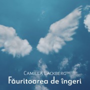 Cover-Bild zum Titel 'F¿uritoarea de îngeri' von 'Camilla Läckberg'