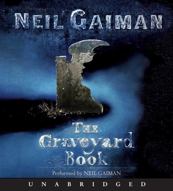 The Graveyard Book - Neil Gaiman