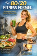 Cover-Bild zum Titel 'Die 80/20 Fitness Formel' von 'Lissi Lind'