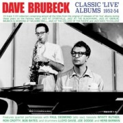 Cover-Bild zum Titel 'Classic 'Live' Albums 1952-54' von 'Dave Brubeck'
