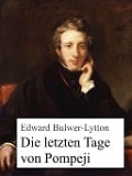 Cover-Bild zum Titel 'Die letzten Tage von Pompeji' von 'Edward Bulwer-Lytton'