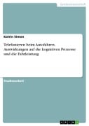 Cover-Bild zum Titel 'Telefonieren beim Autofahren. Auswirkungen auf die kognitiven Prozesse und die Fahrleistung' von 'Katrin Simon'