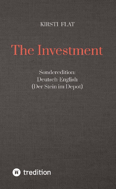The Investment - Kirsti Flat