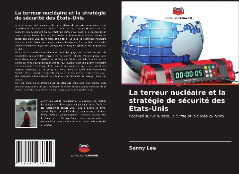 La terreur nucléaire et la stratégie de sécurité des États-Unis - Sunny Lee