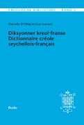 Cover-Bild zum Titel 'Diksyonner kreol-franse. Dictionnaire créole seychellois-français' von 'Danielle d' Offay, Guy Lionnet'