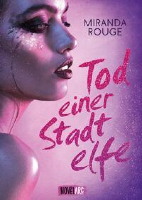Tod einer Stadtelfe - Miranda Rouge