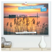 Cover-Bild zum Titel 'So schön ist Ungarn. Sehenswertes am Balaton und in Budapest (hochwertiger Premium Wandkalender 2026 DIN A2 quer), Kunstdruck in Hochglanz' von 'Jan Wehnert'