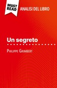 Cover-Bild zum Titel 'Un segreto di Philippe Grimbert (Analisi del libro)' von 'Pierre Weber'