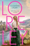 Cover-Bild zum Titel 'Loreley - Die Frau am Fluss' von 'Susanne Popp'