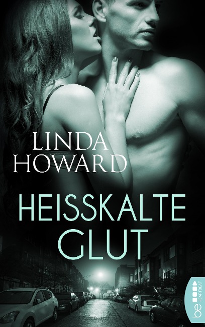 Heißkalte Glut - Linda Howard