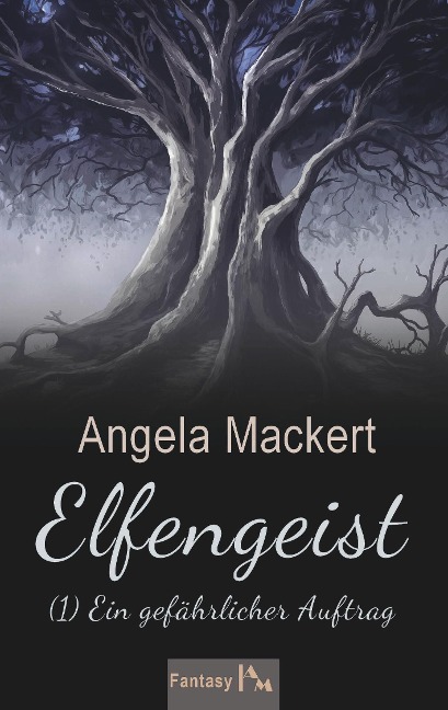 Elfengeist (1) - Angela Mackert