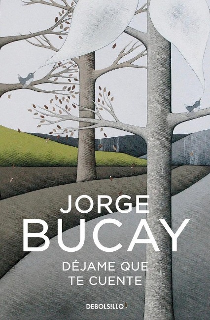 Dejame que te cuente - Jorge Bucay