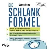 Die Schlankformel - Jason Fung