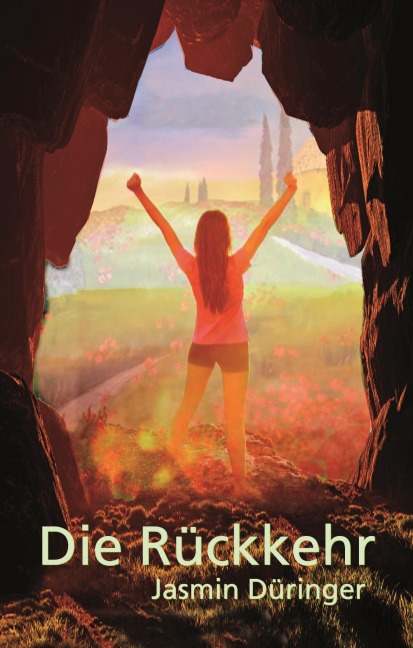 Die Rückkehr - Jasmin Düringer