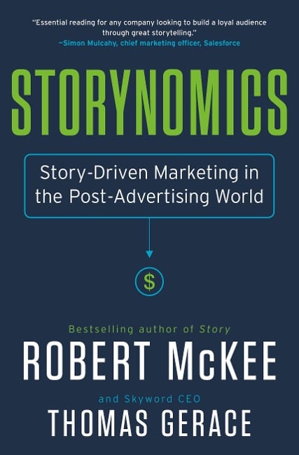 Storynomics - Robert Mckee, Thomas Gerace