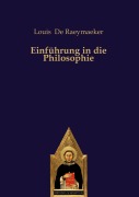 Cover-Bild zum Titel 'Einführung in die Philosophie' von 'Louis de Raeymaeker'