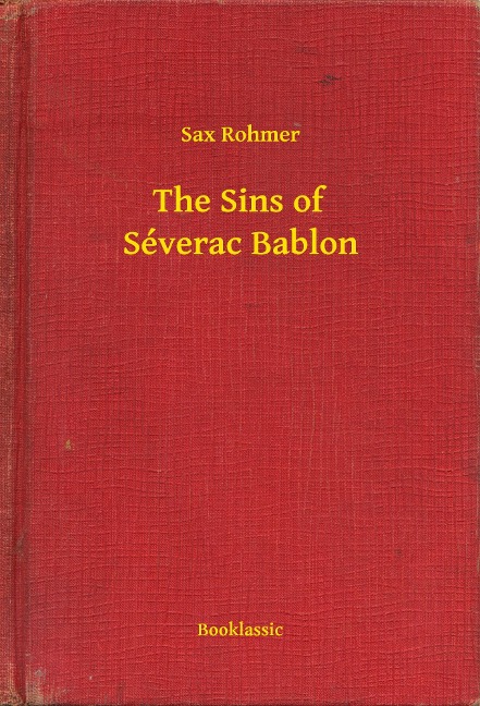 The Sins of Séverac Bablon - Sax Sax