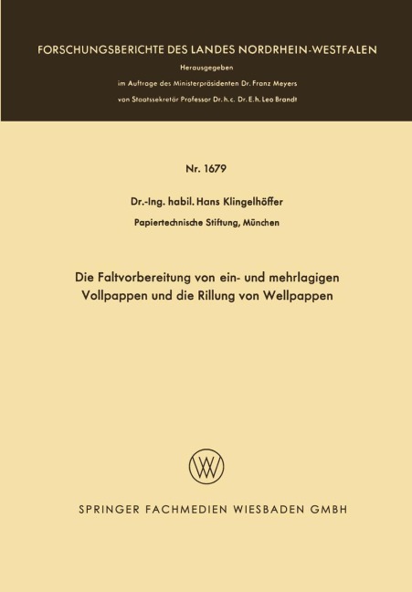 Die Faltvorbereitung von ein- und mehrlagigen Vollpappen und die Rillung von Wellpappen - Hans Klingelhöffer
