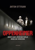 Oppenheimer - Anton Ottmann