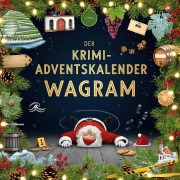 Cover-Bild zum Titel 'Der Krimi-Adventskalender Wagram' von 'Nora Klein'