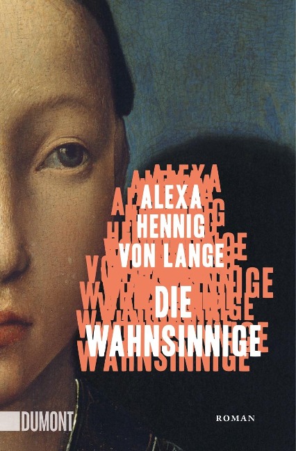 Die Wahnsinnige - Alexa Hennig Von Lange