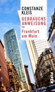 Cover-Bild zum Titel 'Gebrauchsanweisung für Frankfurt am Main' von 'Constanze Kleis'