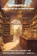 Cover-Bild zum Titel 'Pharmapolis: Geschichten aus der Apotheke des Lebens' von 'Lena Sternfeld'