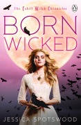 Cover-Bild zum Titel 'Born Wicked' von 'Jessica Spotswood'