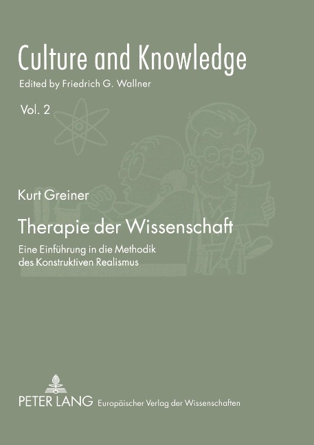 Therapie der Wissenschaft - Kurt Greiner