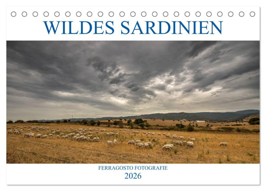 Wildes Sardinien 2026 (Tischkalender 2026 DIN A5 quer), CALVENDO Monatskalender - Ferragosto Fotografie