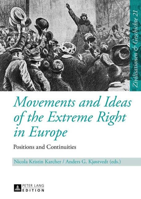 Movements and Ideas of the Extreme Right in Europe - 