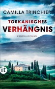 Cover-Bild zum Titel 'Toskanisches Verhängnis' von 'Camilla Trinchieri'