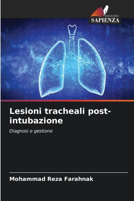 Lesioni tracheali post-intubazione - Mohammad Reza Farahnak