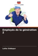 Cover-Bild zum Titel 'Employés de la génération Z' von 'Latha Siddapur'