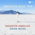 Cover-Bild zum Titel 'American Road Trip' von 'Augustin/Weiss Hadelich'