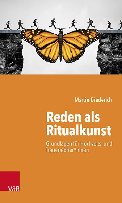 Reden als Ritualkunst - Martin Diederich
