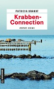 Cover-Bild zum Titel 'Krabben-Connection' von 'Patricia Brandt'