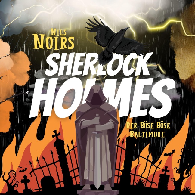 Nils Noirs Sherlock Holmes, Staffel 1, Folge 2: Der böse böse Baltimore - Nils Noir